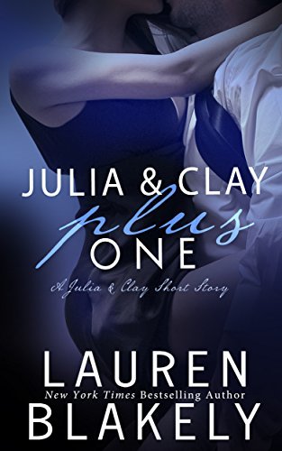 Julia and Clay Plus One book cover