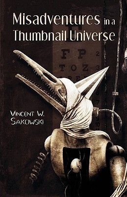 Misadventures in a Thumbnail Universe book cover