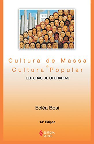 Cultura de Massa e Cultura Popular book cover