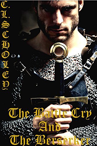 The Battle Cry and The Berserker book cover