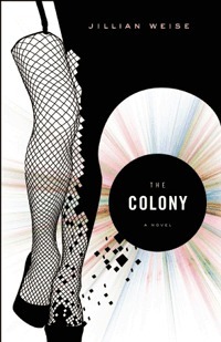 The Colony book cover