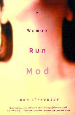 A Woman Run Mad book cover