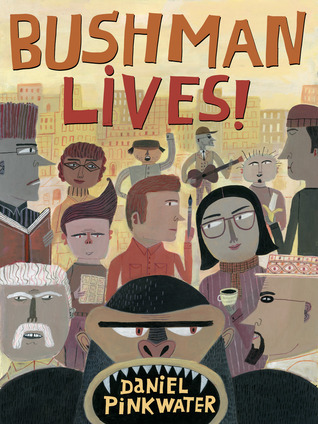 Bushman Lives! book cover