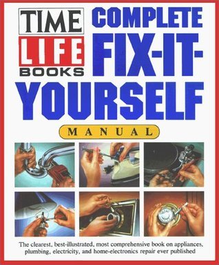 Complete Fix-It-Yourself Manual book cover