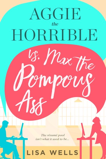 Aggie the Horrible vs. Max the Pompous Ass book cover