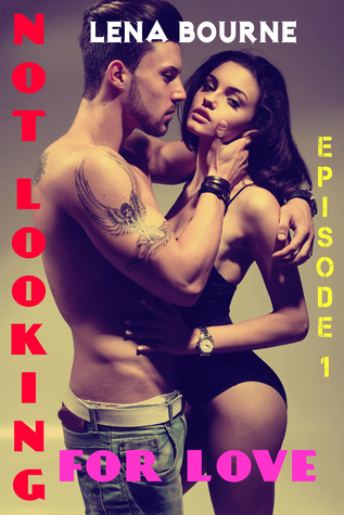 Not Looking For Love book cover