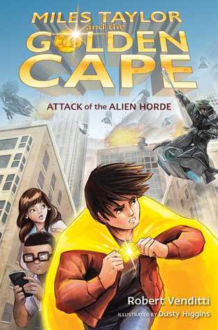 Miles Taylor and the Golden Cape book cover 1