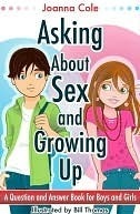 Asking About Sex & Growing Up book cover