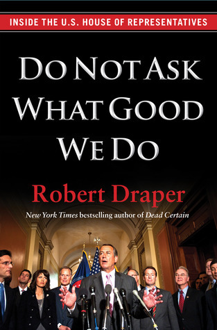 Do Not Ask What Good We Do book cover
