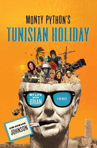 Monty Python's Tunisian Holiday book cover