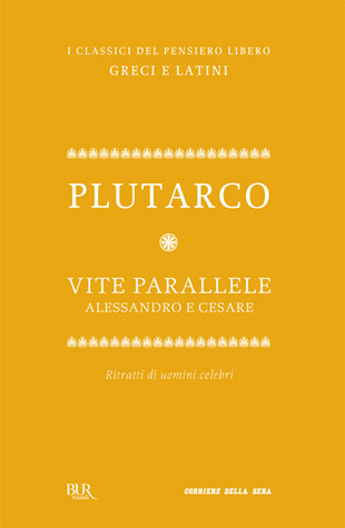 Vite parallele. Alessandro e Cesare book cover