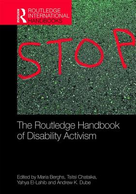 The Routledge Handbook of Disability Activism book cover