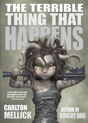 The Terrible Thing That Happens book cover