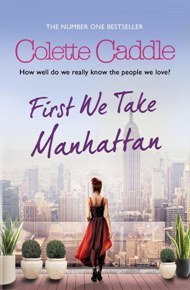 First We Take Manhattan book cover