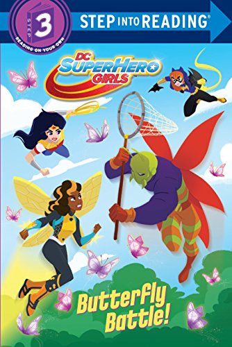 Butterfly Battle! (DC Super Hero Girls) book cover