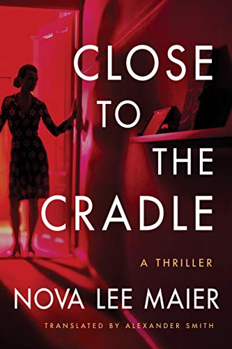 Close to the Cradle book cover