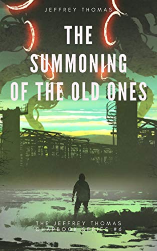 The Summoning of the Old Ones book cover