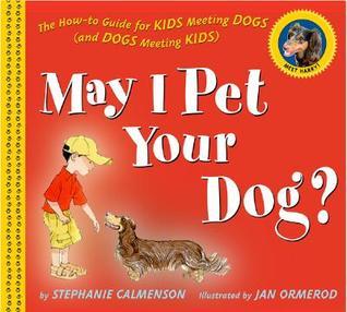 May I Pet Your Dog? book cover