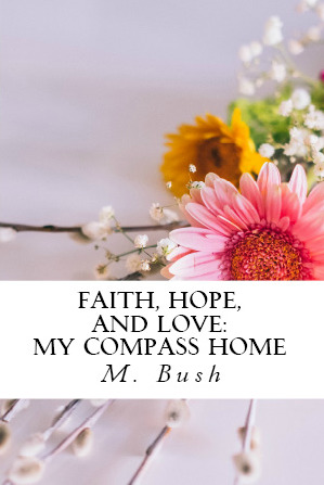 Faith, Hope, and Love book cover 2