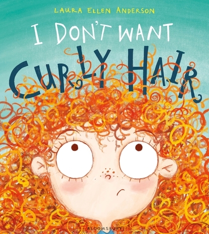 I Don't Want Curly Hair! book cover