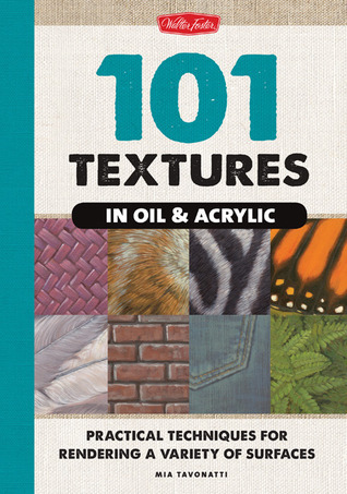 101 Textures in Oil & Acrylic book cover