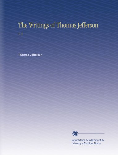 The Writings of Thomas Jefferson book cover