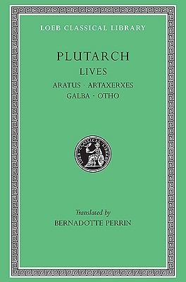 Aratus, Artaxerxes, Galba and Otho book cover