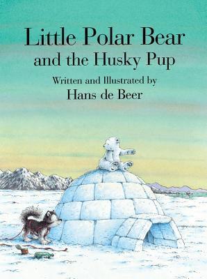 Little Polar Bear and the Husky Pup book cover