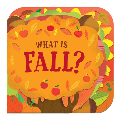 What Is Fall? book cover