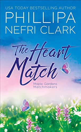 Maple Gardens Matchmakers book cover 1