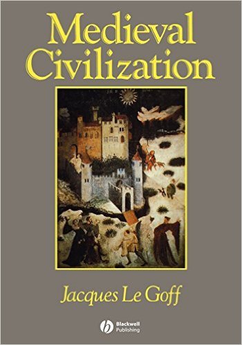 Medieval Civilization 400-1500 book cover