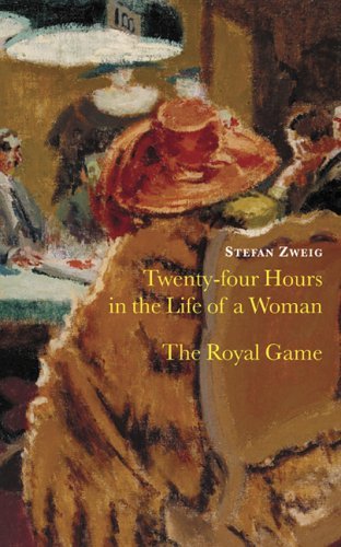 Twenty Four Hours in the Life of a Woman & The Royal Game book cover