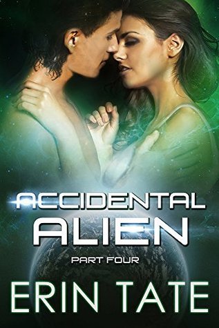 Accidental Alien Part 4 book cover