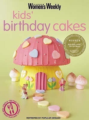 Kids' Birthday Cakes book cover