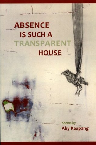 Absence Is Such a Transparent House book cover