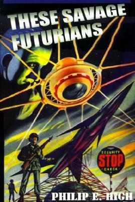 These Savage Futurians book cover