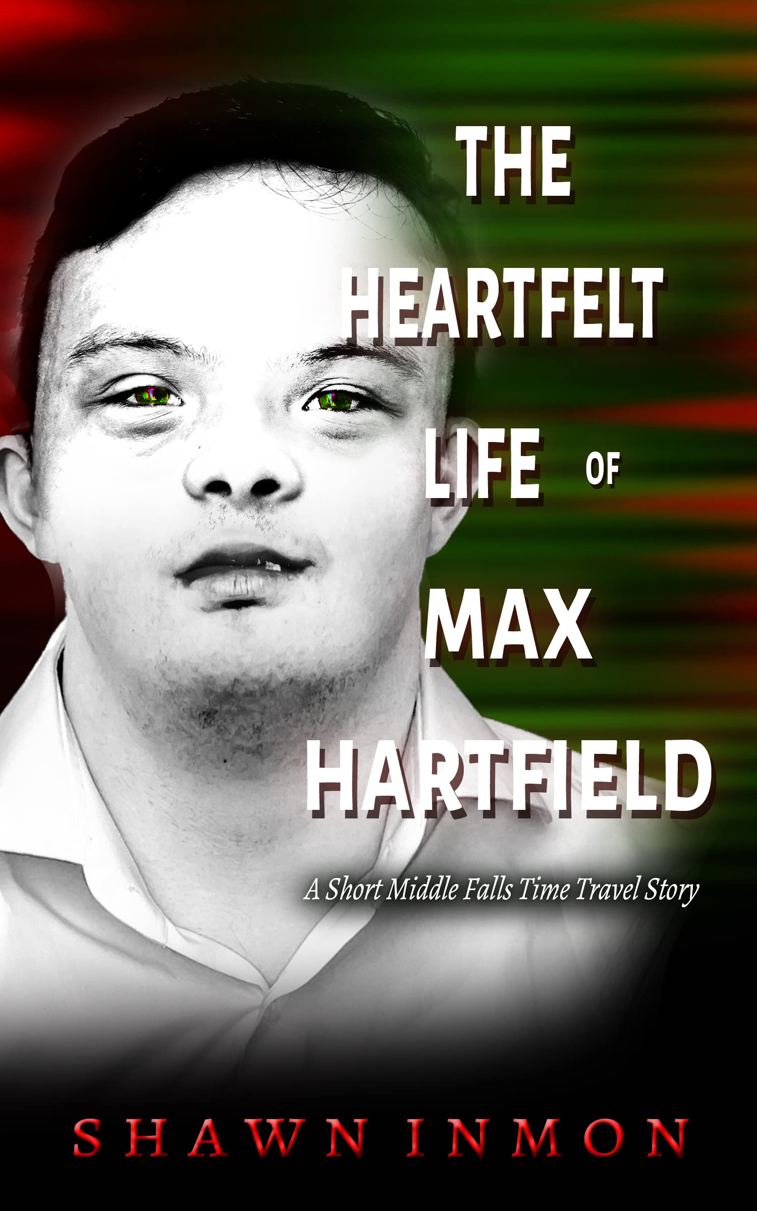 The Heartfelt Life of Max Hartfield book cover