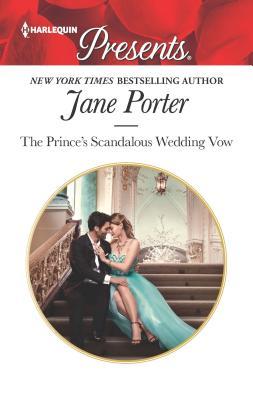 The Prince's Scandalous Wedding Vow book cover