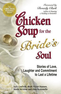 Chicken Soup for the Bride's Soul book cover