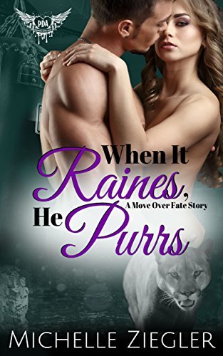 When It Raines, He Purrs book cover