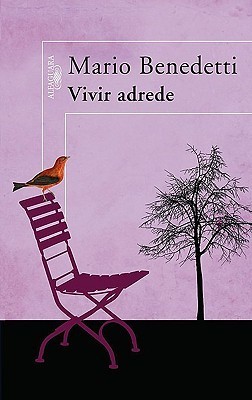 Vivir adrede book cover