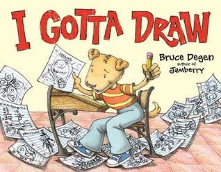 I Gotta Draw book cover