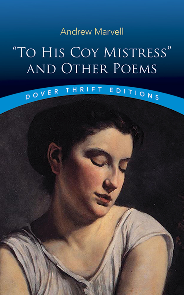 To His Coy Mistress and Other Poems book cover