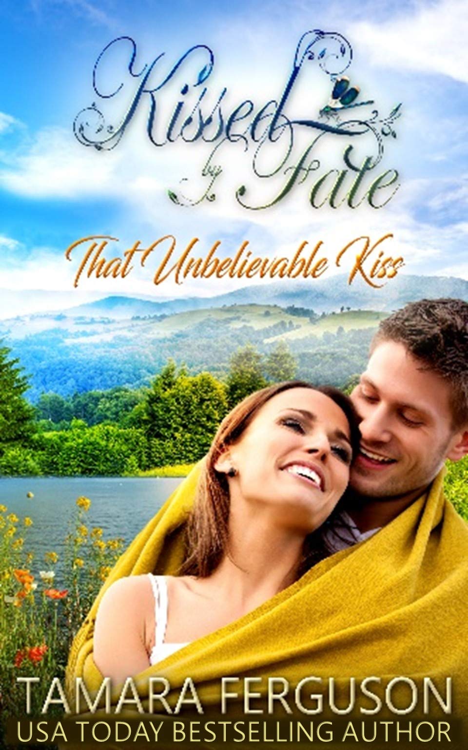That Unbelievable Kiss book cover