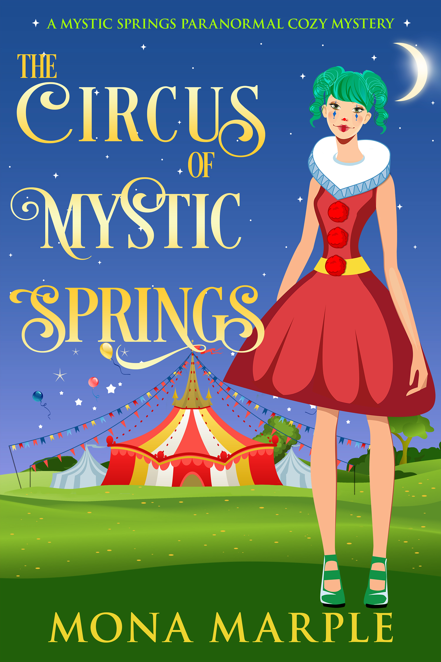 The Circus of Mystic Springs book cover