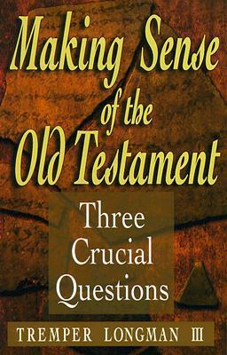 Making Sense of the Old Testament book cover