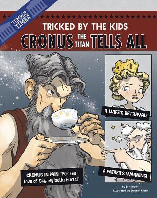 Cronus the Titan Tells All book cover