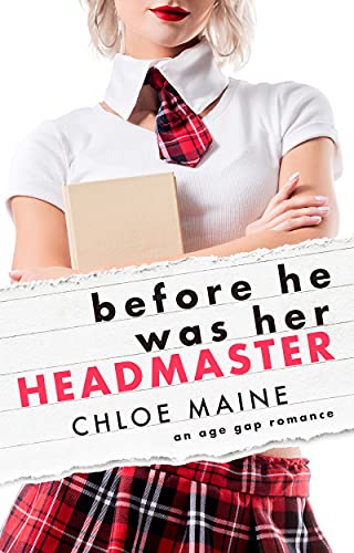 Before He Was Her Headmaster book cover