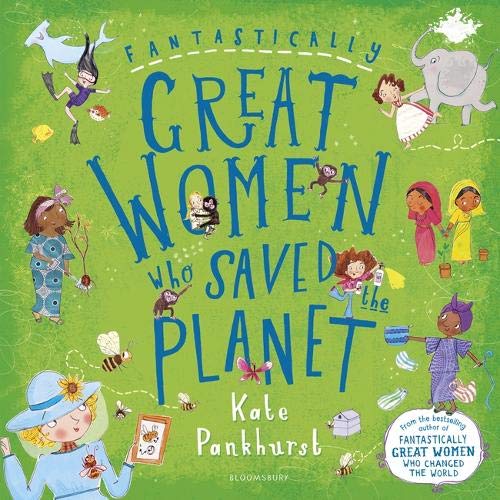 Fantastically Great Women who Saved the Planet book cover