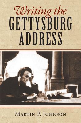 Writing the Gettysburg Address book cover